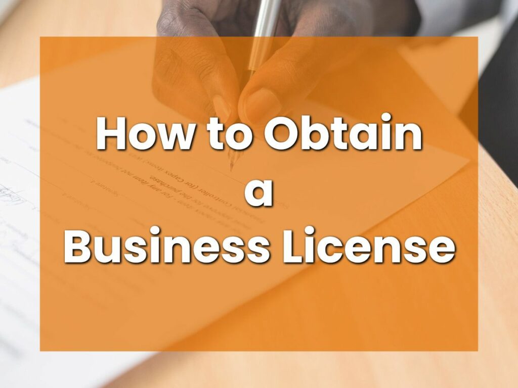 How to Obtain a Business License